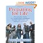 Preparing for Life: The Complete Guide for Transitioning to Adulthood for Those with Autism and Asperger's Syndrome