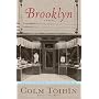Brooklyn: A Novel by Colm Toibin