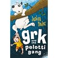 Grk and the Pelotti Gang (A Grk Book)