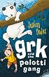 Grk and the Pelotti Brothers