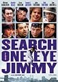 The Search For One-Eye Jimmy