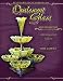 Standard Encyclopedia of Opalescent Glass Seventh Edition