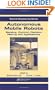 Autonomous Mobile Robots: Sensing, Control, Decision Making and Applications (Automation and Control Engineering)