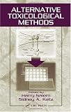 Alternative Toxicological Methods