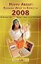 Happy About Knowing What to Expect in 2008: Getting a Handle on the Year Ahead