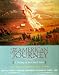 The American Journey: A History of the United States (Custom Edition for Tarrant County College--Southeast)