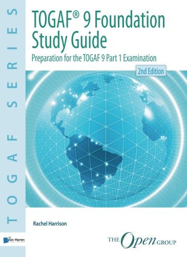 TOGAF 9 Foundation Study Guide - 2nd Edition