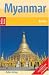 Myanmar ( Burma). Nelles Guide. by Axel Bruns ISBN 3886187985