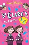 St Clare's : the first year