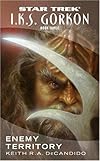I.K.S. Gorkon, Book 3: Enemy Territory (Star Trek: All)