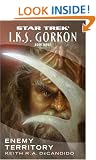 Enemy Territory: Enemy Territory Bk. 3 (Star Trek - I.K.S. Gorkan)