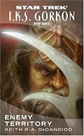 I.K.S. Gorkon, Book 3: Enemy Territory (Star Trek)