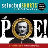 Selected Shorts: Poe! (Selected Shorts: A Celebration of the Short Story)