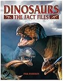 Dinosaurs : the fact files
