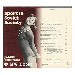 Sport in Soviet Society: Development of Sport and Physical Education in Russia and the USSR