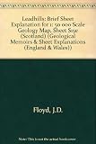 Geology of the Leadhills district : a brief explanation of the geological map sheet 15E Leadhills