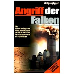 Angriff der Falken: Die verschwiegene Rolle von Mossad und CIA bei den Anschl�gen vom 11. September