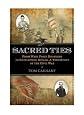 Sacred ties : from West Point brothers to battlefield rivals : a true story of the Civil War