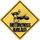 New  Motorcross Ahead / Sign  Crossing Sports