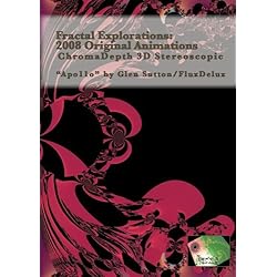 Fractal Explorations: 2008 Original Animations