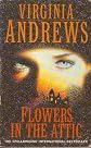 Flowers in the Attic [Dollenganger Family Series Book 1]