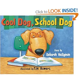 Cool Dog, School Dog