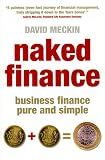 Naked Finance: Business Finance Pure and Simple
