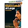 Mohsen Makhmalbaf at Large: The Making of a Rebel Filmmaker