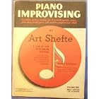 Buy Piano Improvising, a Positive System Showing How to Convert Popular Songs From Their... by Art Shefte