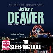 The Sleeping Doll: Kathryn Dance, Book 1 | [Jeffery Deaver]