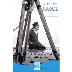 Raoul ou Quand la mer monte