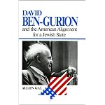 David Ben Gurion and the American Alignment for a Jewish State (Modern Jewish Experience) book cover
