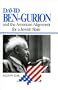 David Ben-Gurion and the American Alignment for a Jewish State (The Modern Jewish Experience)