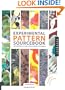 Experimental Pattern Sourcebook: 300 Inspired Designs from Around the World