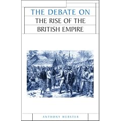 The Debate on the Rise of the British Empire (Issues in Historiography)
