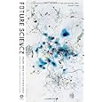 future science  essays from