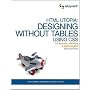 HTML Utopia: Designing Without Tables Using CSS