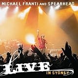 Michael Franti/Spearhead - Live in Sydney [2005]