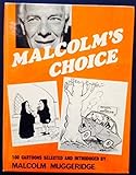 Malcolm's choice : a collection of cartoons