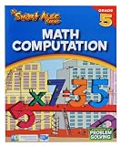 The Smart Alec Series Math Computaion Grade: 5 - one color, one size
