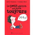 Le petit gar�on qui disait toujours non