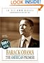 In His Own Words: Barack Obama - The American Promise: 500+ Pages. The Speeches 2007 + 2008