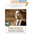 In His Own Words: BARACK OBAMA - THE AMERICAN PROMISE: 500+... by Barack Obama