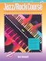 Alfred's Basic Adult Jazz/Rock Course (Alfred's Basic Piano Library)