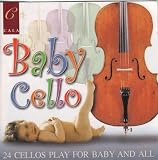 Baby Cello: 24 Cellos Play for Baby and All