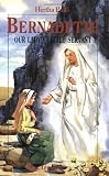 Bernadette: Our Lady