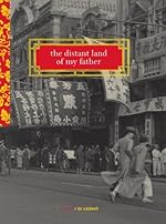 The Distant Land of My Father: A Novel of Shanghai