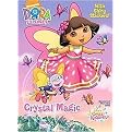 Crystal Magic (Hologramatic Sticker Book) (Dora the Explorer) (Paperback)