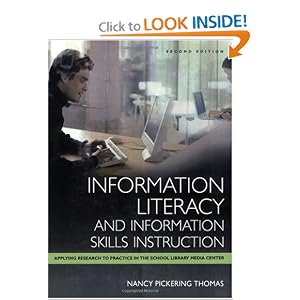 Information Literacy and Information Skills Instruction (Library... by Nancy P. Thomas
