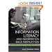 Information Literacy and Information Skills Instruction: Applying Research to Practice in the School Library Media Center 2nd Edition (Library and Information Problem-Solving Skills Series)